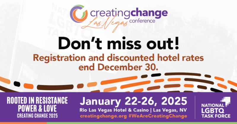 Creating Change Las Vegas conference: Rooted in Resistance Power and Love, January 22-26, 2025