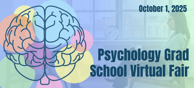 October 1, 2025 | Psychology Grad School Virtual Fair | Meet Graduate Admissions Teams & Faculty in a Live Online Event | Free for all Prospective Students | Attend the Fair from Anywhere